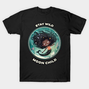 Stay Wild Moon Child T-Shirt